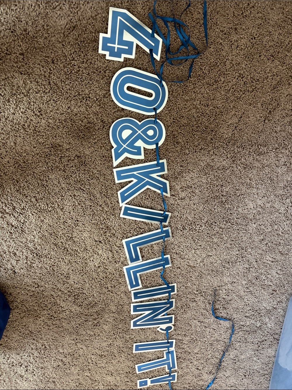 Blue and White '40 & Killin' It!' Wall Banner - Home Wall Decor